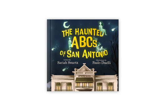 Haunted ABC's of San Antonio Book: Author Signed